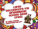 Gingerbread House Candy Decorations