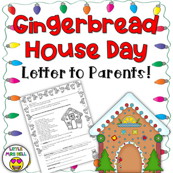 Preview of Gingerbread House Day: Letter to Parents!