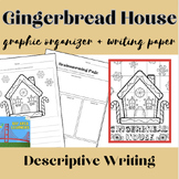 Gingerbread House Descriptive Writing + Collaborative Art 