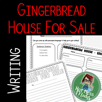 Preview of Gingerbread House For Sale! - Persuasive, Informational, and Narrative Writing!