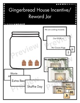 Preview of Gingerbread House Incentive Jar- no prep, editable (Positive class behavior)