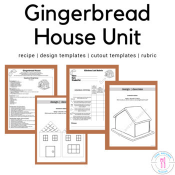 Preview of Gingerbread House Unit with Lab, Recipes And Templates 