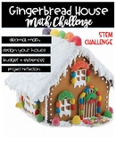 Gingerbread House Math- STEM CHALLENGE