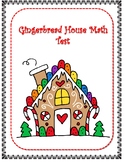 Gingerbread House Math Test
