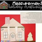 Gingerbread House Measurement Craftivity