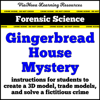Preview of Forensic Science Gingerbread House Mystery 3D Model Activity Christmas Lesson