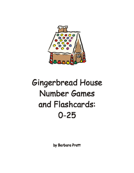 Preview of Gingerbread House Number Game and Flashcards: 0-25 eBook