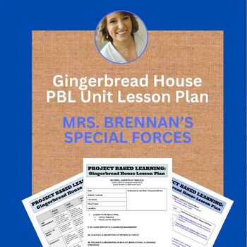 Preview of Gingerbread House PBL Unit Lesson Plan