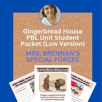 Preview of Gingerbread House PBL Unit Student Packet (Low Version)