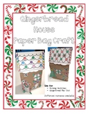 Gingerbread House Paper Bag -Christmas Craft