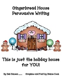 Gingerbread House Persuasive Writing Craftivity