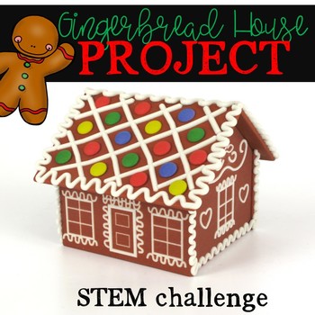 Preview of Gingerbread House Project - STEM challenge