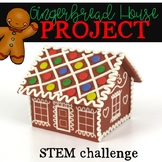 Gingerbread House Project - STEM challenge