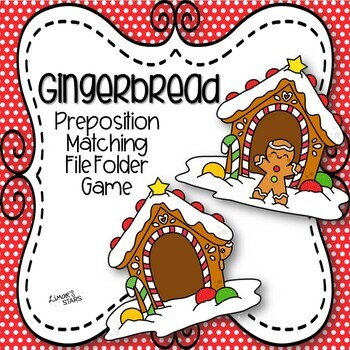 Preview of Gingerbread & House Spatial Concepts Matching File Folder Game {CHRISTMAS}