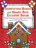 Gingerbread Houses and Holiday Book Exchange
