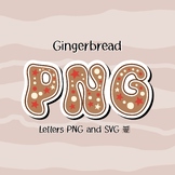 Gingerbread Letters ‪PNG SVG‬