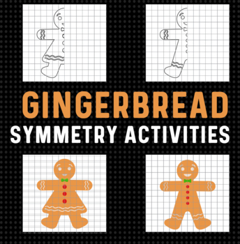 Preview of Gingerbread Man Activities Lines of Symmetry Art / Free Christmas Activities