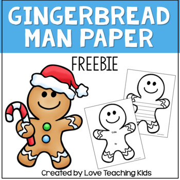 Preview of Gingerbread Man Activity Writing Paper and Organizer