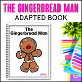 Gingerbread Man Adapted Book for Special Education Adaptiv