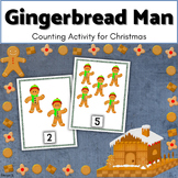 Gingerbread Man Christmas Counting Activity Preschool Math