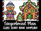 Gingerbread Man Class Story Book Template