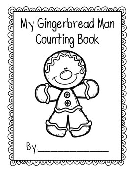 My Gingerbread Man Count and Color Book Number 1-10 for Pre-K