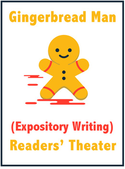 Preview of Gingerbread Man (Expository Writing) Readers' Theater