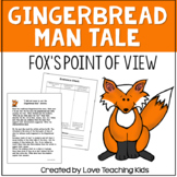 Gingerbread Man Fractured Tale- Fox's Point of View