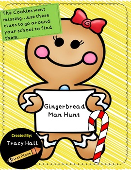 Gingerbread Man Hunt by Tracy Hall-First Place | TPT