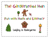 Gingerbread Man Fun with Math and Literacy
