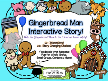 Preview of Gingerbread Man Interactive PowerPoint --You change the story with your choices!