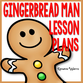 Preview of Gingerbread Man Lesson Plans