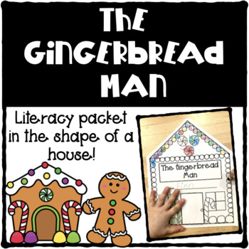 Preview of Gingerbread Man- Literacy Packet in the Shape of a Gingerbread House