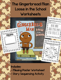 Gingerbread Man Loose in the School Worksheets + READ ALOUD