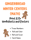 Gingerbread Man Math Trace Roll & Cover Worksheets Winter 