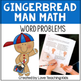 Gingerbread Man Math Word Problems | The Gingerbread Man L