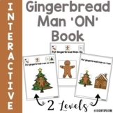 Gingerbread Man 'ON' Book
