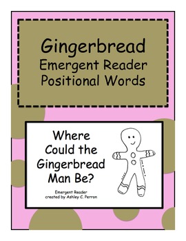 Preview of Gingerbread Man Positional Word Emergent Reader