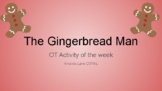 Occupational Therapy: Remote Activity- Gingerbread Man