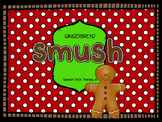 Gingerbread SMUSH mats for Speech and Language