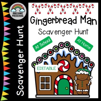 Preview of Gingerbread Man Scavenger Hunt - School and Home Versions - Editable!