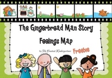 Gingerbread Man Story - Feelings Map Kindergarten and 1st 