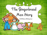Gingerbread Man Story - Social Studies Pre-K and Kindergarten