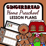 Gingerbread Man Theme Home Preschool Lesson Plans