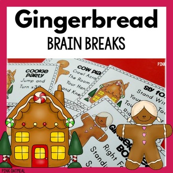 Preview of Gingerbread Man Themed Brain Breaks