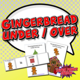 Gingerbread Man Under and Over (PDF & BOOM Cards)