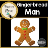Gingerbread Man Thematic Unit