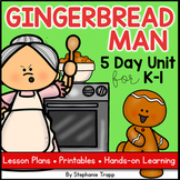 Gingerbread Man Unit for Kindergarten and First Grade