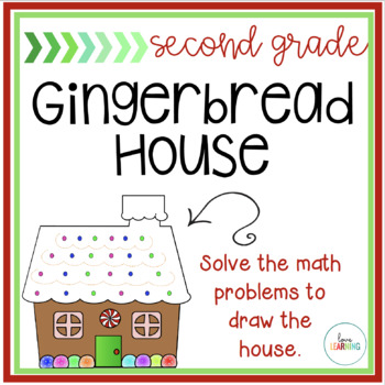 Preview of Gingerbread Math House: 2nd Grade Holiday Math Activity