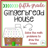 Gingerbread Math House: 5th Grade Winter Math Review Activity